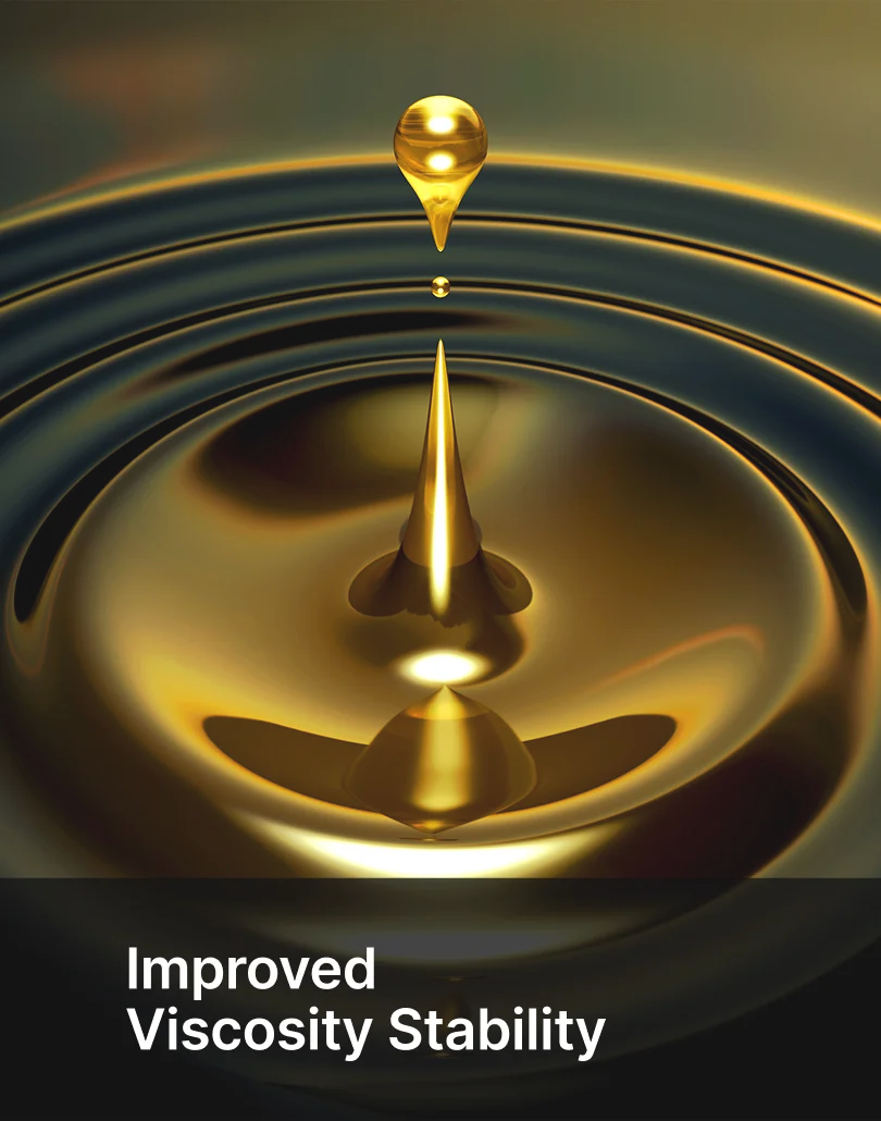 Improved Viscosity Stability